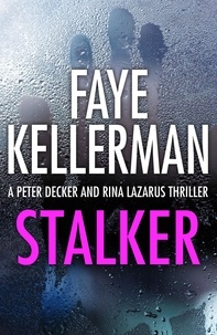 Faye Kellerman - Stalker.