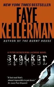 Faye Kellerman - Stalker - A Decker/Lazarus Novel.