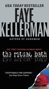 Faye Kellerman - The Ritual Bath - The First Decker/Lazarus Novel.