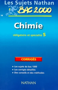 Chimie Bac S. Corriges, Edition 2000