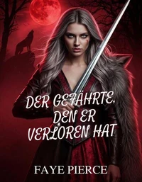 Der Gefährte, Den Er Verloren Hat