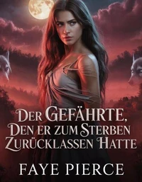 Der Gefährte, Den Er Zum Sterben Zurücklassen Hatte