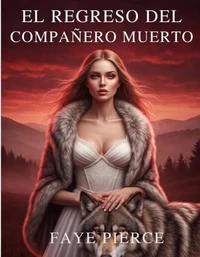 El Regreso Del Compañero Muerto