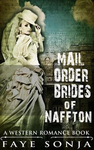 Mail Order Brides of Naffton (A Western Romance Book)