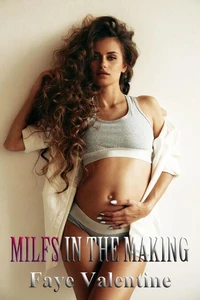 MILFS in the Making