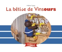 La bêtise de Vinsours