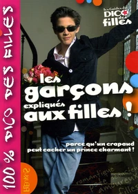 Les garçons expliqués aux filles