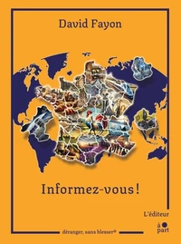 Informez-vous !