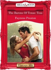 Fayrene Preston - The Barons Of Texas: Tess.