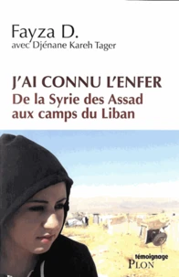 J'ai connu l'enfer