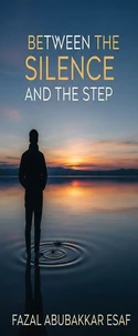 Between the Silence and the Step