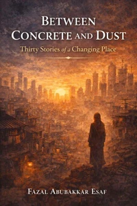 Between Concrete and Dust