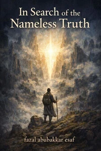 In Search of the Nameless Truth