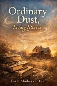 Ordinary Dust, Living Stories