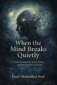 When the Mind Breaks Quietly