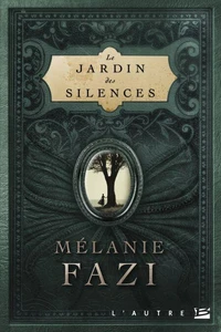 Le Jardin des silences