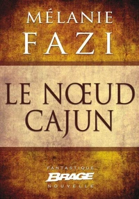 Le Nœud cajun