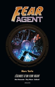  Opena - Fear Agent HS - Legendes d'un fear agent.