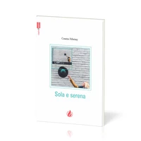 Sola e serena