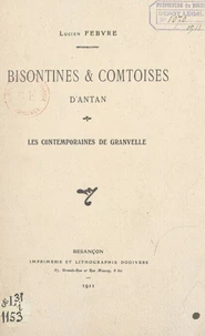 Bisontines &amp; comtoises d'antan