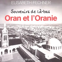 Oran et l'Oranie