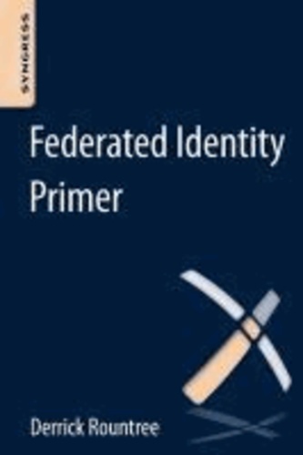 Federated Identity Primer.