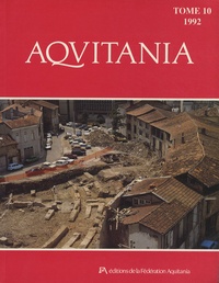 Dominique Dussot - Aquitania N° 10/1992 : .