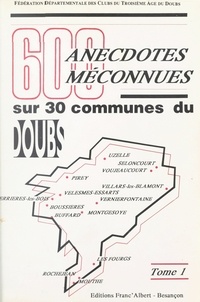  Fédération départementale des et Éliane Hellec - 600 anecdotes méconnues sur 30 communes du Doubs (1).
