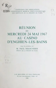 Réunion du mercredi 24 mai 1967 au casino d'Enghien-les-Bains