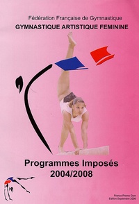  Fédération Française de Gym - Gymnastique artistique féminine - Programmes imposés 2004-2008. 1 Cassette Vidéo