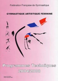 Gymnastique artistique féminine - Programmes Techniques 2004/2008.pdf