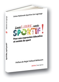 Esprit libre, esprit sportif - Pour une expression éducative et sociale du sport.pdf
