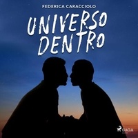 Federica Caracciolo et Matteo Sotgiu - Universo dentro.