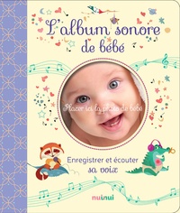 Federica Romagnoli et Clara Zanotti - L'album sonore de bébé.