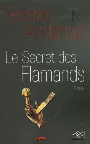 Federico Andahazi - Le secret des Flamands.