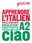 Apprendre l'italien. Niveau débutants-A2  avec 1 CD audio MP3