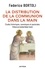 La distribution de la communion dans la main. Etudes historiques, canoniques et pastorales