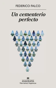 Un cementerio perfecto