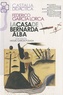 Federico Garcia Lorca - La casa de Bernarda Alba.