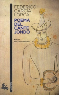 Federico Garcia Lorca - Poema del Dante Jondo.