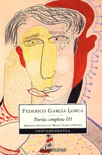 Federico Garcia Lorca - Poesia completa III.