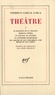 Federico Garcia Lorca - Théâtre - Tome 3.