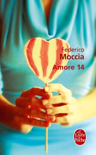 Federico Moccia - Amore 14.
