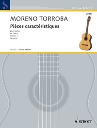 Federico Moreno-torroba - Edition Schott  : Pièces caractéristiques - guitar..