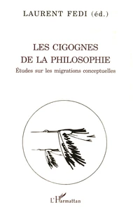 Les cigognes de la philosophie.