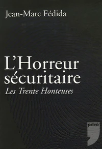 L'Horreur sécuritaire