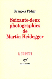 Soixante-deux photographies de Martin Heidegger