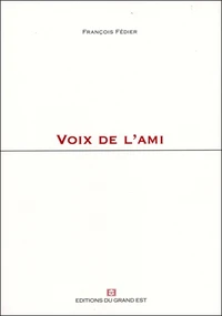 Voix de l'ami