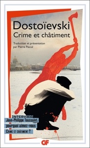Ebooks téléchargement gratuit txt Crime et châtiment CHM en francais par Fédor Dostoïevski 9782081240988