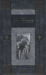 Fédor Mikhaïlovitch Dostoïevski - Biésii.